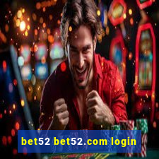 bet52 bet52.com login